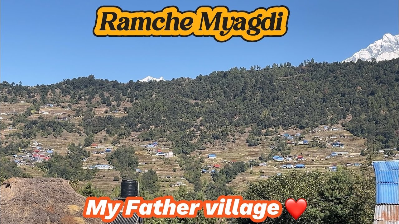 My Father village Ramche Myagdi❤️| आफ्नो गाउॅ घुम्दा छुट्टै खुशी लाग्ने रहेछ😍