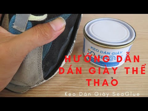 Video Hướng Dẫn Dán Giày Thể Thao Bong Keo | Keo Dán Giày... - youtube