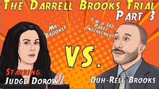 Darrell Brooks V. Judge Dorow Part 3/The Flip