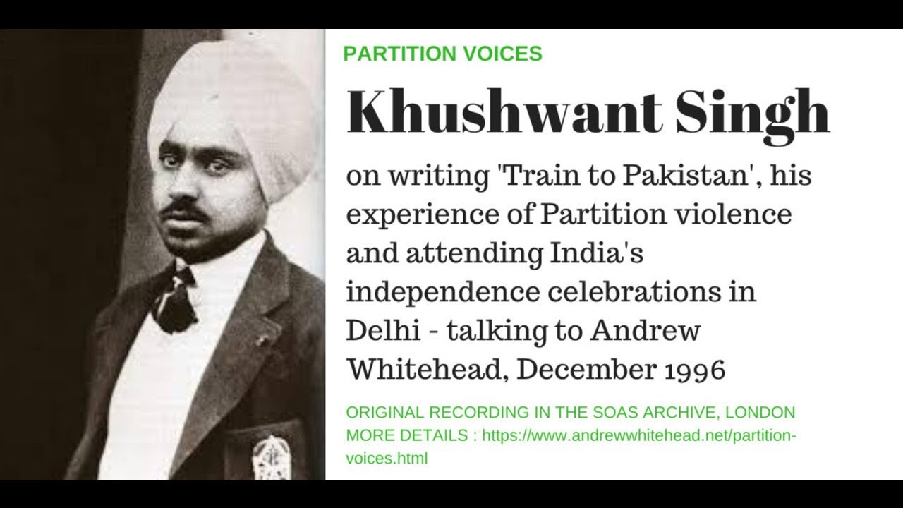 Partition Voices Khushwant Singh YouTube