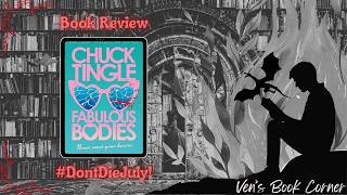 Book Review: Fabulous Bodies by Chuck Tingle