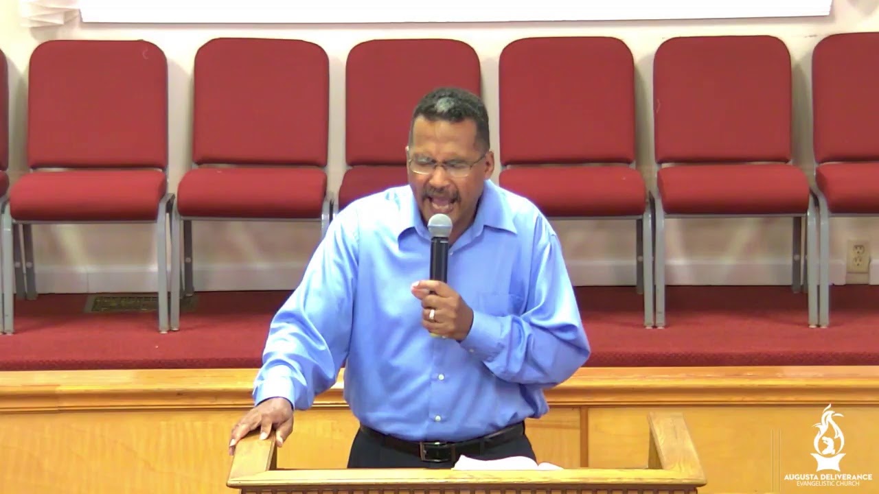 Augusta Deliverance Evangelistic Church Live Stream YouTube