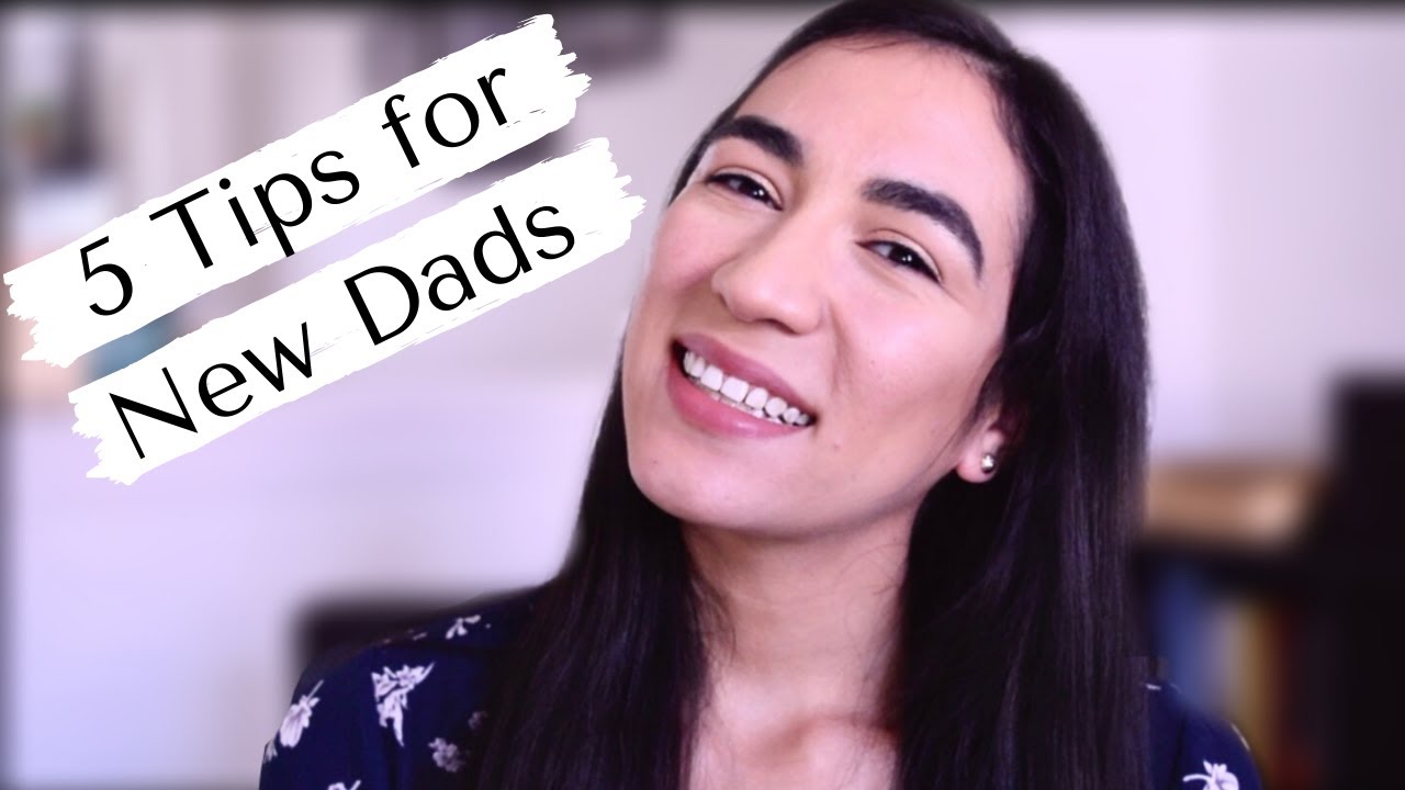 How to Support and Bond with Baby | 5 Tips for New Dads - YouTube