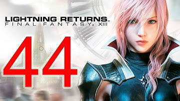 Lightning Returns Walkthrough part 44 English - Final Fantasy XIII-3 Gameplay let