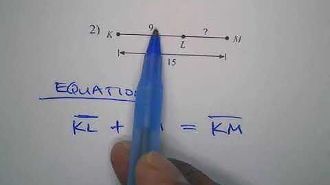 Geom A   Segment Addition Postulate video 2