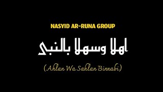 AR-RUNA AHLAN WA SAHLAN