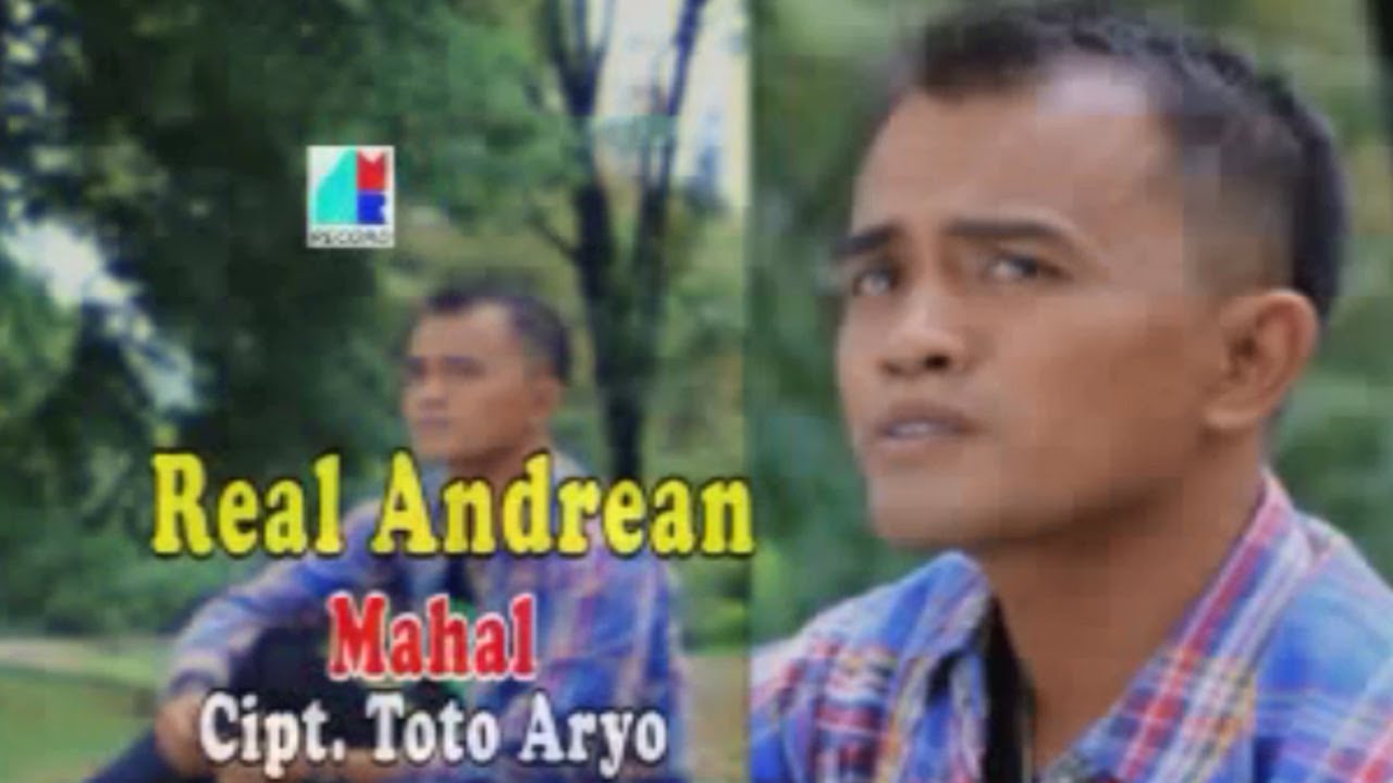 Real Andrean - Mahal  (Official Music Video)