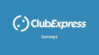 ClubExpress Tutorial - Surveys