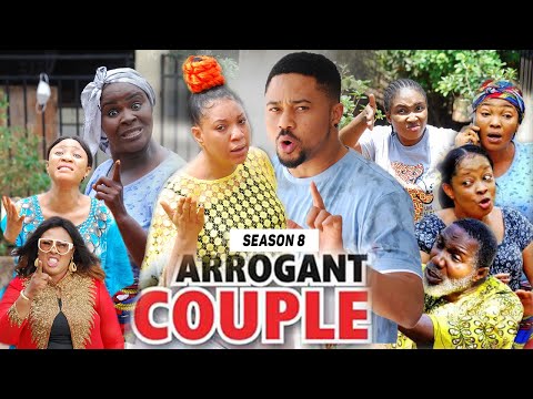 ARROGANT COUPLE (SEASON 8) (NEW MOVIE) - 2021 LATEST NIGERIAN NOLLYWOOD MOVIES