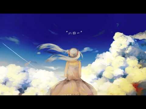 とあ - HALO - ft.初音ミク ( Toa - HALO -  ft.Hatsune Miku )