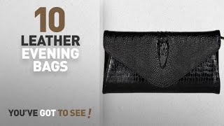 Top 10 Leather Evening Bags New & Popular 2018