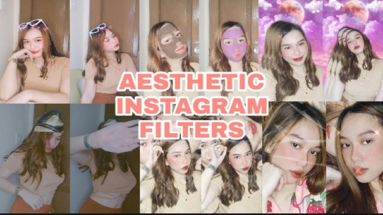 BEST AESTHETIC INSTAGRAM FILTERS YOU CAN USE 2021 [PART2] YouTube
