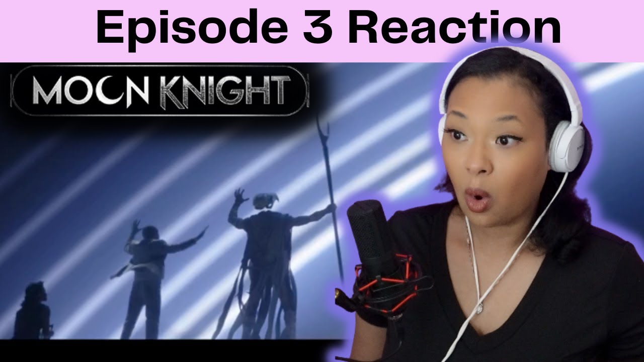 Khonshu is Such an Aries!! Declaring War Out here! Moon Knight Ep 3 Reaction