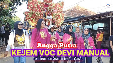 NGARAK SINGA DANGDUT ANGGA PUTRA DEVI MANUAL GRUP || KEJEM VOC DEVI MANUAL || SANTING KARANGTURI