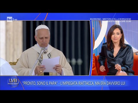 Video Pronto, sono Papa Leone XIV, ma la banca pensa sia uno scherzo - La volta buona 07/05/2026