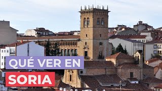 Qué ver en Soria 🇪🇸 | 10 Lugares Imprescindibles