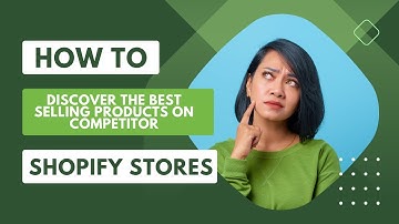How to Find the Best Selling Products On Any Shopify Store in 2024