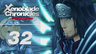 The Path Forward | Let's Play Xenoblade Chronicles: Definitive Edition | 32