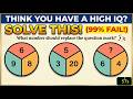 Hard Level IQ Test - Can You Solve This!