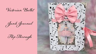 Handmade Victorian Ballet Junk Journal Flip Through (SOLD)
