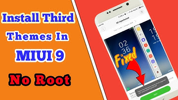 How to Apply || Third Party Theme || in MIUI 9.5.4 || No Root || No Twrp