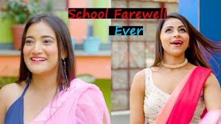 School Farewell Ever | Deep Kaur