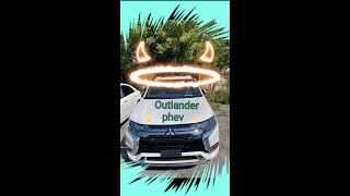: -  Outlander Phev 2.4