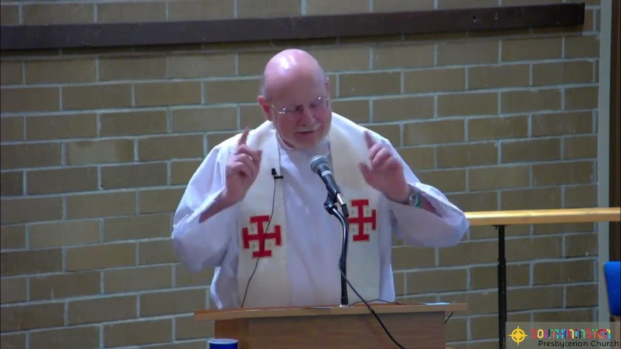 Sermon 100222 "Remember" Southminster Presbyterian Church, Beaverton