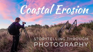 Coastal Decay Storytelling Through Photography