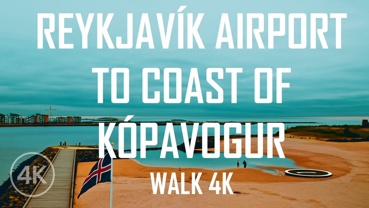Walking Scenic Coast : Reykjavík Airport to Kópavogur Coast | 4K 60FPS — Kopavogur — video poster