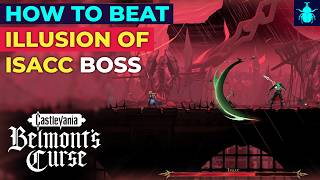 Castlevania: Belmont's Curse – So besiegst du die Illusion von Isaac GANZ EINFACH! | Boss-Guide
