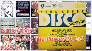 SU KRAMER - You&#39;ve Got The Power Pt.1+2 (1976) Soul Disco *Disco Deutschland Disco