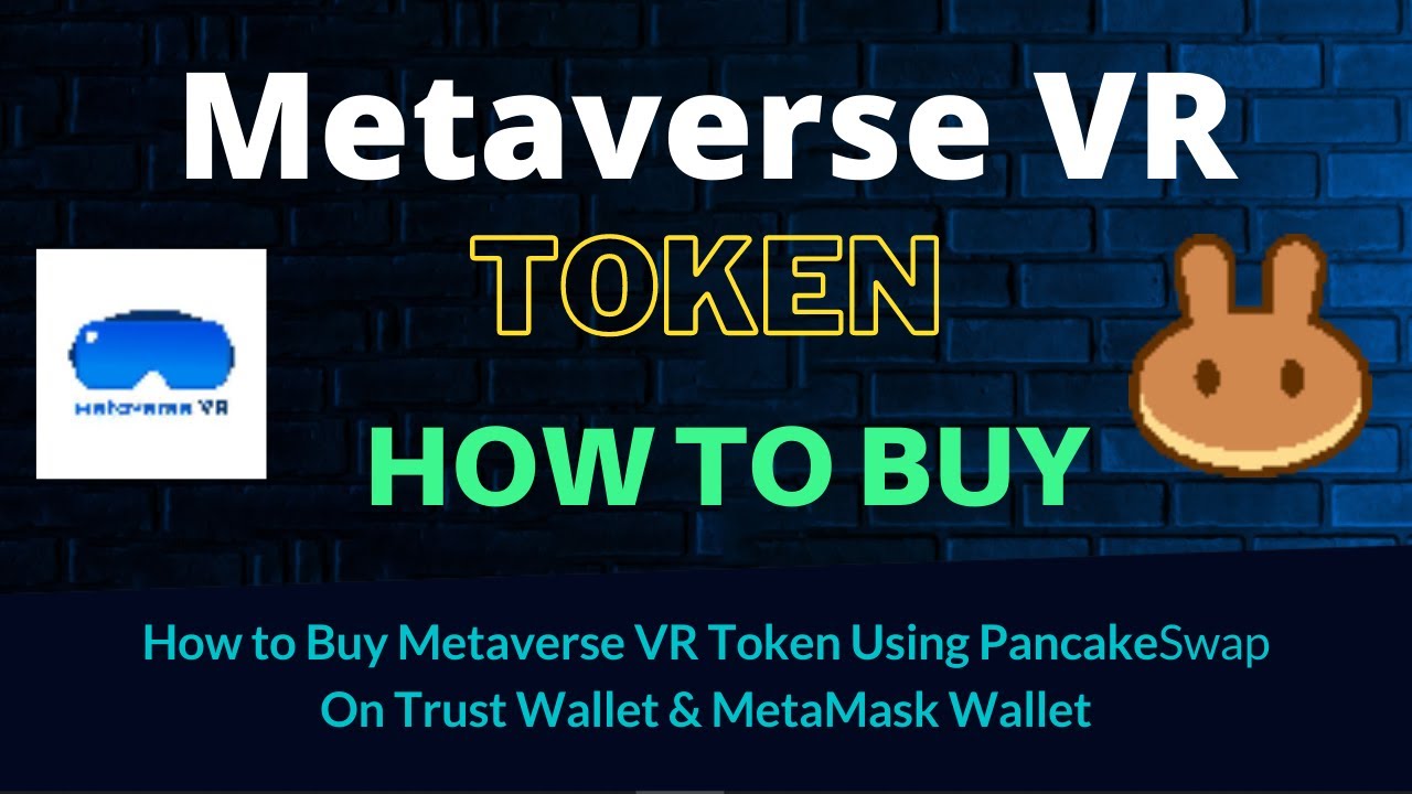 How to Buy Metaverse VR Token (MEVR) Using PancakeSwap On Trust Wallet OR MetaMask Wallet