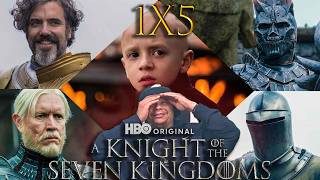 A Knight of the Seven Kingdoms 1x5 Reaction \