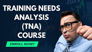 Training Needs Analysis TNA Course