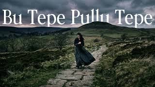 Bu Tepe Pullu Tepe | Epik ve Operatik Cover