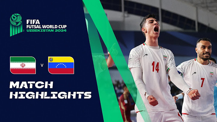 HIGHLIGHTS: IR Iran v Venezuela | FIFA Futsal World Cup Uzbekistan 2024