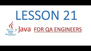 Java4QAE | Lesson 21 | OOP Abstraction Principle