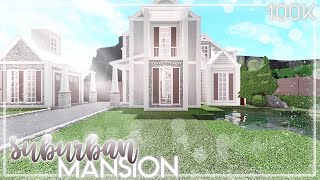 Roblox | Bloxburg: Suburban Mansion 100k @Txics