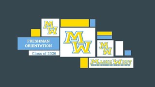 Maine West - Freshman Orientation - Class of 2026