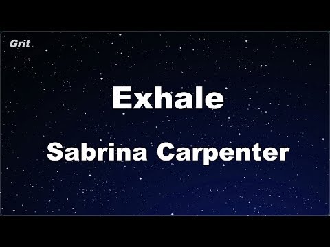 Exhale - Sabrina Carpenter Karaoke No Guide Melody Instrumental