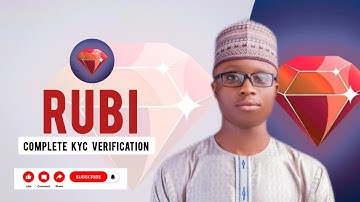 RUBI NETWORK KYC Verification Update..