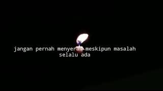 Status penyemangat diri kita 💪