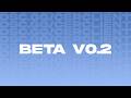 Beta Build v0.2 Showcase
