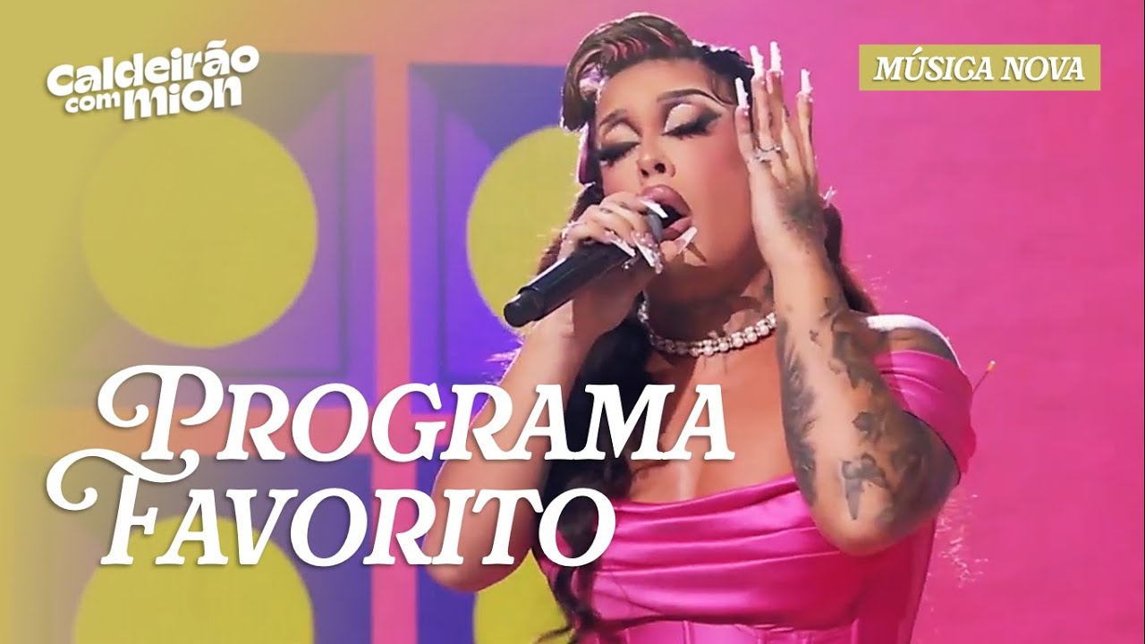 Gloria Groove - Programa Favorito (Ao Vivo no Caldeirão Com Mion)