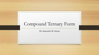 Compound Ternary Form