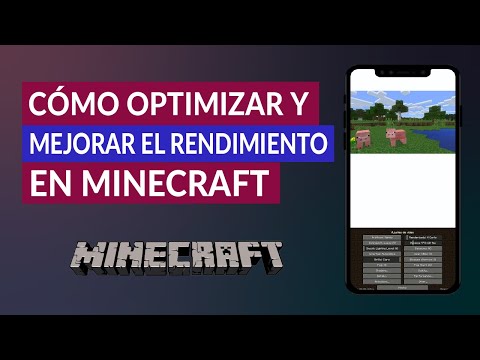 Cómo Optimizar y Mejorar el Rendimiento en Minecraft