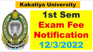 Kakatiya University 1st Sem Exam Fee Notification 🔥 || Kakatiya University Updates