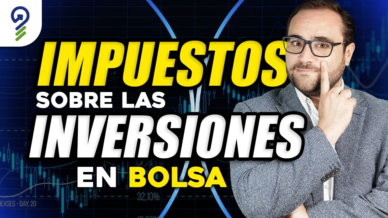 Guía Completa Para Declarar Tus Impuestos Al SAT Por Inversiones