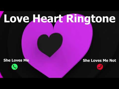 Love Heart - New Ringtone 2021 - Telephone Ringtone